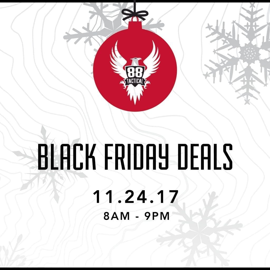 88 Tactical's Black Friday Deals 88 Tactical Shop Omaha